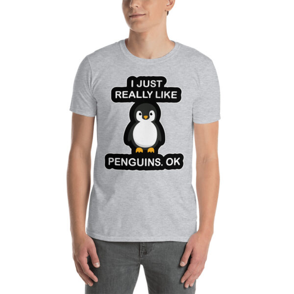 I just really like penguins ok t shirt