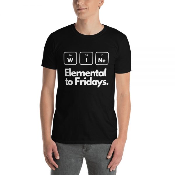 WINE Elemental To Fridays Funny Periodic Table Short-Sleeve Unisex T-Shirt