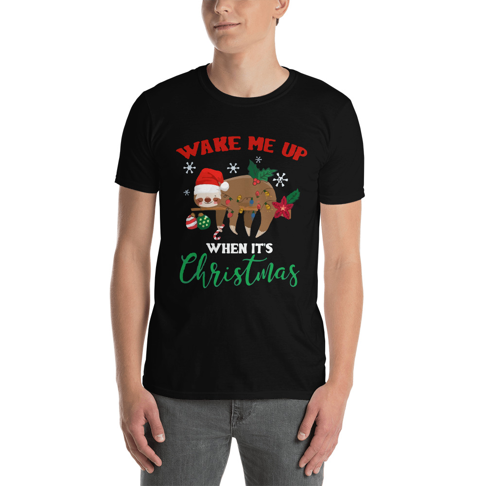 Wake Me Up When It's Christmas Funny Sloth Unisex T-Shirt