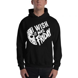 I Wish It Was Friday Halloween Party Unisex Pullover Hoodie