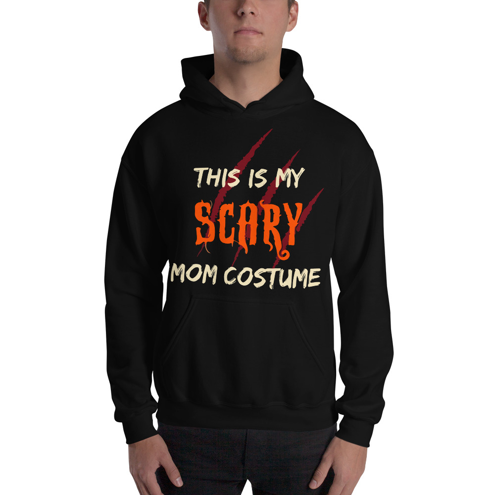 This Is My Scary Mom Costume Halloween Party Unisex Pullover Hoodie
